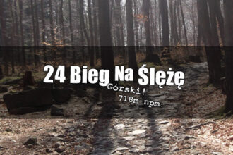 XXIV Bieg Górski na Ślężę odbędzie się 27 maja 2017 roku